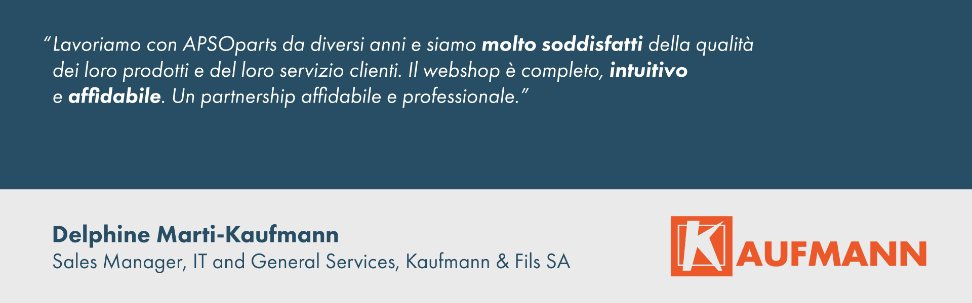 Testimonianza di Delphine Marti-Kaufmann, Kaufmann & Fils SA